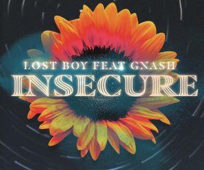 Lost Boy and Gnash Team Up for 'Insecure'
