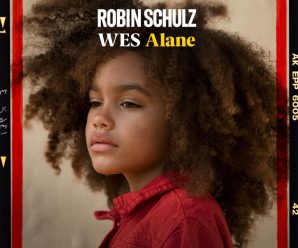 Robin Schulz & Wes Reveal Special Project ‘Alane’