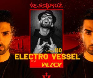 The September Electro Vessel Shows of the Vessbroz