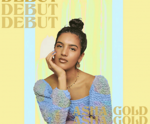 Asha Gold – Debut