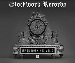 New World Order With INNER WORKINGS VOL. 2 With Glockwork Records