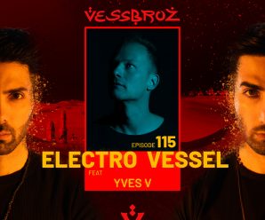 Check Out October’s Electro Vessel with Vessbroz