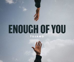 Tujamo Reveals Energetic, Dance-Ready “Enough Of You”