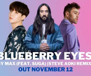 Steve Aoki’s Remix of Suga and MAX’s “Blueberry Eyes”