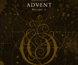 ‘Ophelia Presents: Advent Volume 2’ Has Amazing Talents