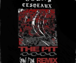 Saint Punk Remixes Ookay & Cesqeaux’s “The Pit”