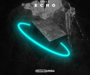 YVES V POWERS INTO 2021 WITH THE DAZZLING ‘ECHO’