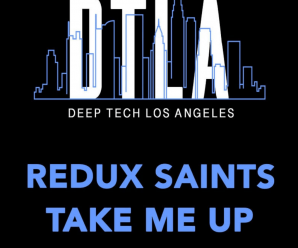 Redux Saints – Take Me Up