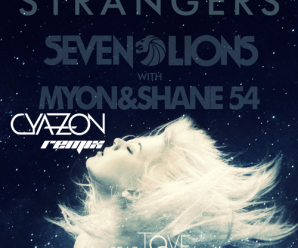 Cyazon Goes Above and Beyond With Remix of ‘Strangers’