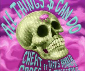 Cheat Codes – All Things $ Can Do