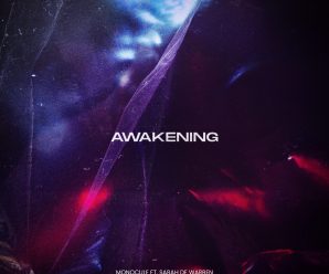 Monocule Releases New Single, “Awakening”