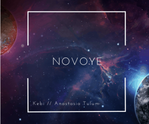 Kebi Mesmerizes with newest track, Novoye ft. Anastasia Tulum