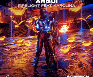 Argui – Firelight feat. Karolina