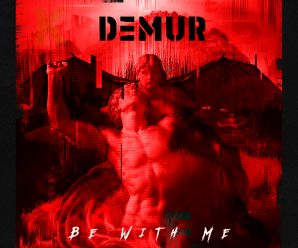 DEMUR Debuts Edgy Bass Track “Be With Me” + Music Video