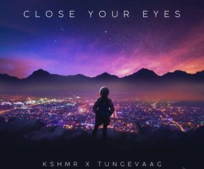 KSHMR x Tungevaag – Close Your Eyes