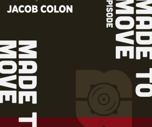 Jacob Colon Introduces The Greatest Hits During February’s ‘Made To Move’ Show