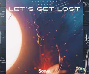 “Let’s Get Lost” with Chrit Leaf and SBSTN