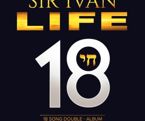 Sir Ivan Releases New Album ‘LIFE’