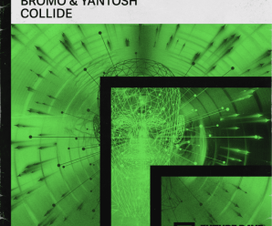 Bromo & Yantosh Release Super Fresh Future House Track, ‘Collide’