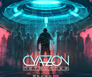 Cyazon Releases Hit Track ‘Netrunner’ In Collaboration With Becko