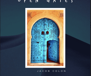 Jacob Colon Releases Hard Hitting Record, ‘Open Gates’