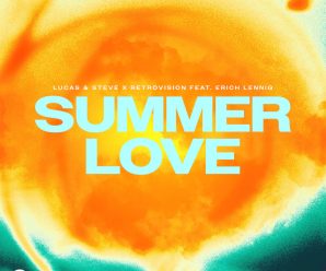 Lucas & Steve x RetroVision drop custom made festival hit ‘Summer Love’