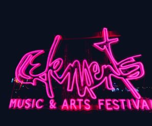 Elements Music and Arts Festival 2022: Back and Better Than Ever