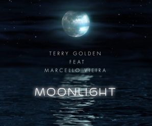 New Hit From Terry Golden: ‘Moonlight Ft. Marcello Vieira’