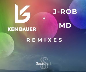 Ken Bauer Collaborates With J-Rob MD To Remix Sean Smith’s ‘In Love With The Night’
