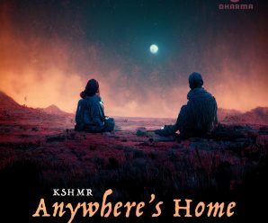 KSHMR – Anywhere’s Home