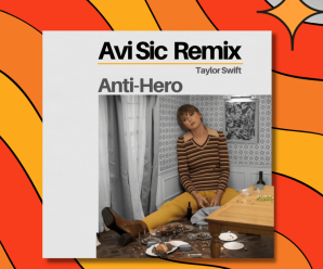 Avi Sic Drops a Hard-hitting Remix of Taylor Swift’s ‘Anti-Hero’