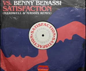 Benny Benassi – Satisfaction (Hardwell & Maddix Remix)