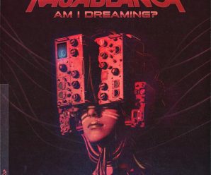 Kasablanca – Am I Dreaming?