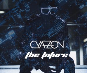 Cyazon Strikes Back With ‘The Future’