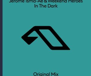 Jerome Isma-Ae & Weekend Heroes Team Up For ‘In The Dark’