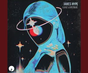 James Hype Releases Massive New Track ‘Lose Control’