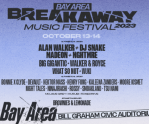Breakaway Bay Area Tickets Will Be on Sale Friday