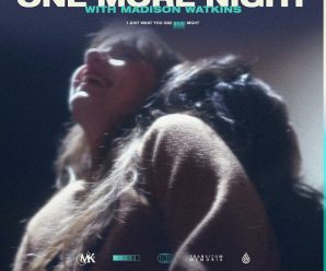 Midnight Kids & Madison Watkins – One More Night