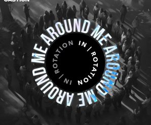 Tom Budin & Castion – Around Me