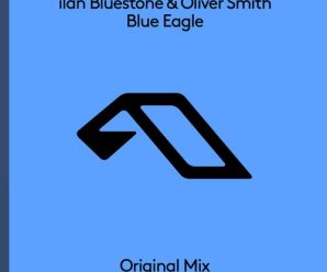 ilan Bluestone & Oliver Smith Unveil Long-Awaited Collaboration ‘Blue Eagle’