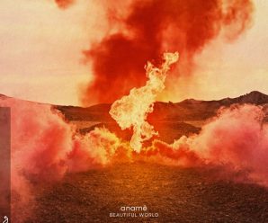 anamē Release Anticipated Debut Album ‘Beautiful World’