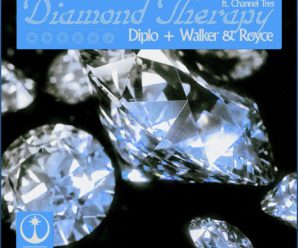 Diplo, Walker & Royce, Channel Tres – Diamond Therapy