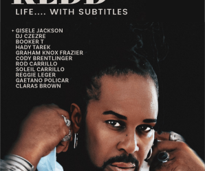 Eric Redd’s ‘Life…. With Subtitles&#8….