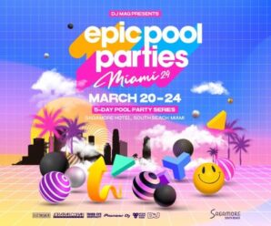 Epic Pool Parties Ready For Miami Music Week 2024