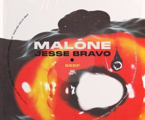 Malóne And Jesse Bravo Unveil Dancefloor Heater, ‘Beef’