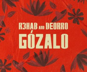 Gózalo: A Latin-EDM Fiesta. R3HAB and Deorro reunite after a decade with exotic, high-energy vibes