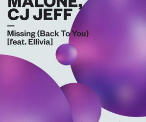 Malóne, CJ Jeff And Ellivia Revive 90s Anthem With ‘Missing (Back To You)’