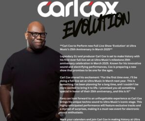 Carl Cox Announces Evolution Live Show & Invites Lineup Coming to Ultra 2025