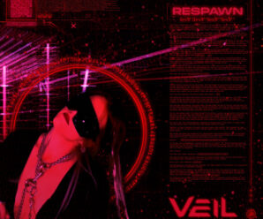 VEIL Lifts Latest Single ‘RESPAWN’ From Upcoming Debut Album