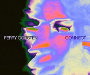 Ferry Corsten Connects Three Decades of Innovation with ‘Connect’